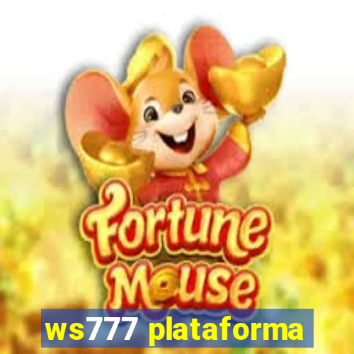 ws777 plataforma